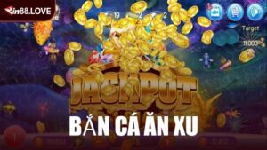 Bắn Cá Ăn Xu
